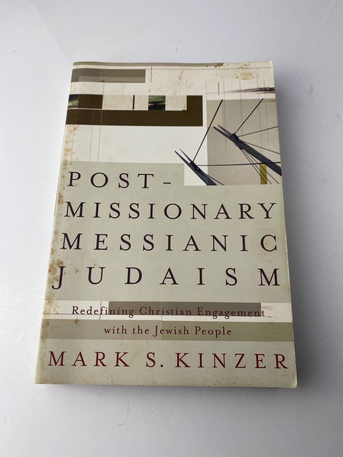 Postmissionary Messianic Judaism Mark S. Kinzer 2005 Paperback BrazosPress