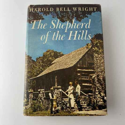 SIGNED The Shepherd of the Hills Harold Bell Wright 1907 Grosset & Dunlap
