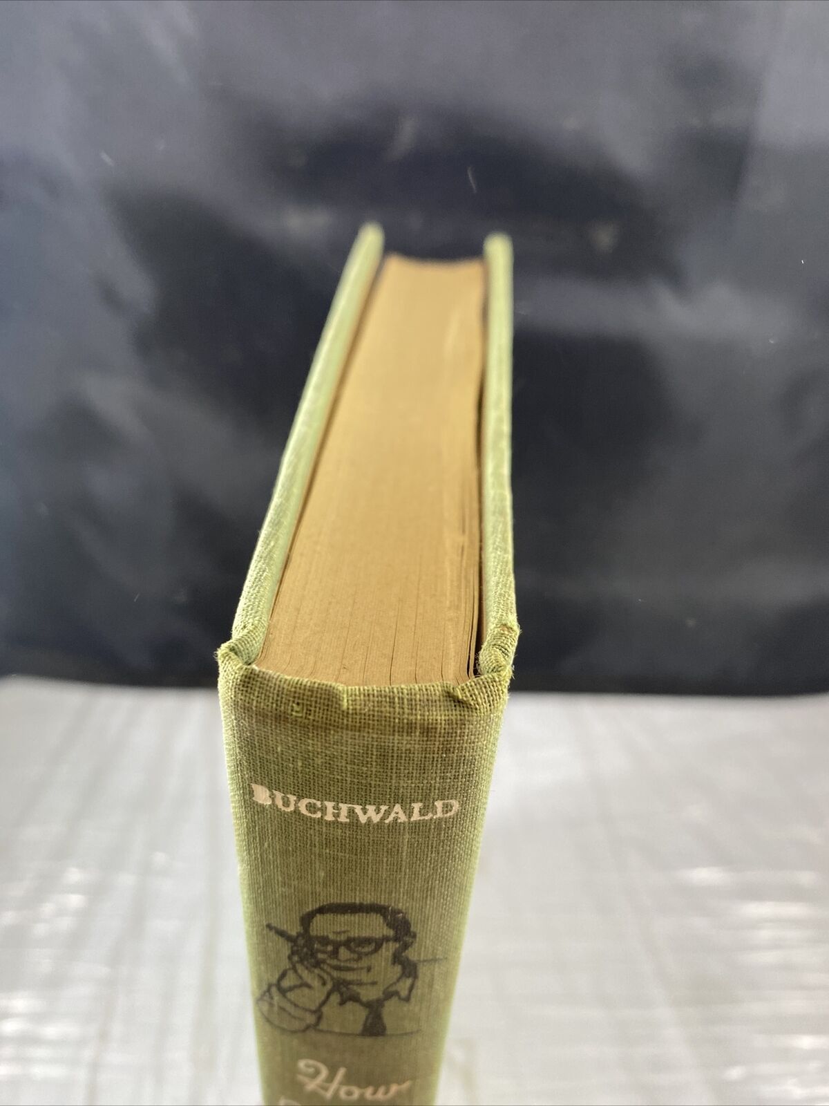 Art Buchwald HOW MUCH IS THAT IN DOLLARS? World Publishing 2nd Printing Rare