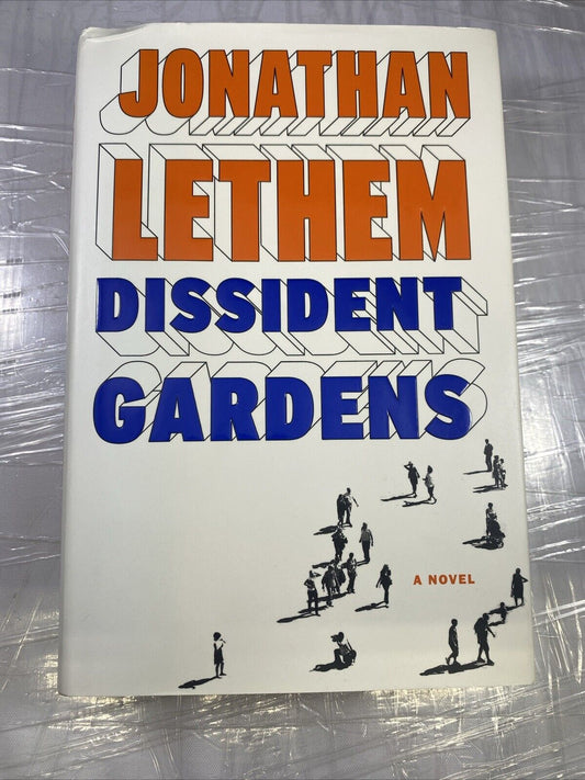 Dissident Gardens by Jonathan Lethem (2013) 1st/1st Edition Novel VERY GOOD