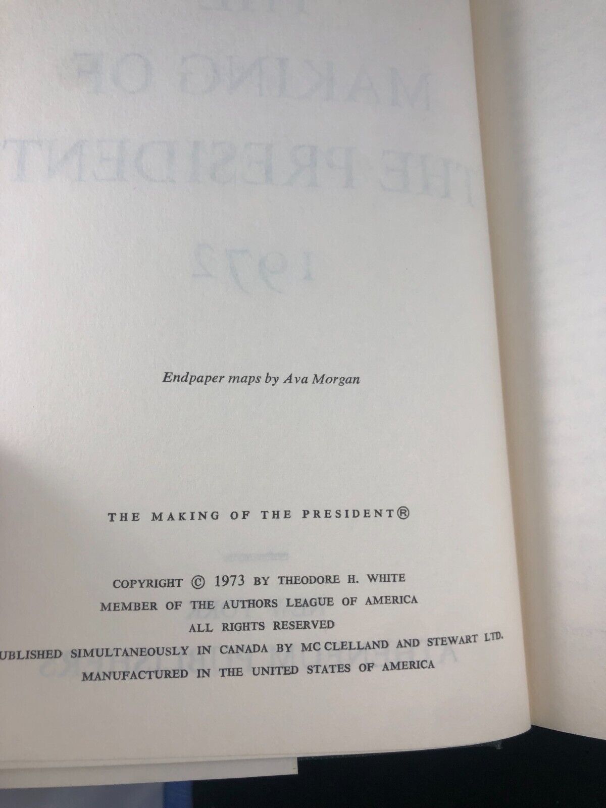 The Making Of The President 1972 by Theodore H. White, HC DJ BCE 1973