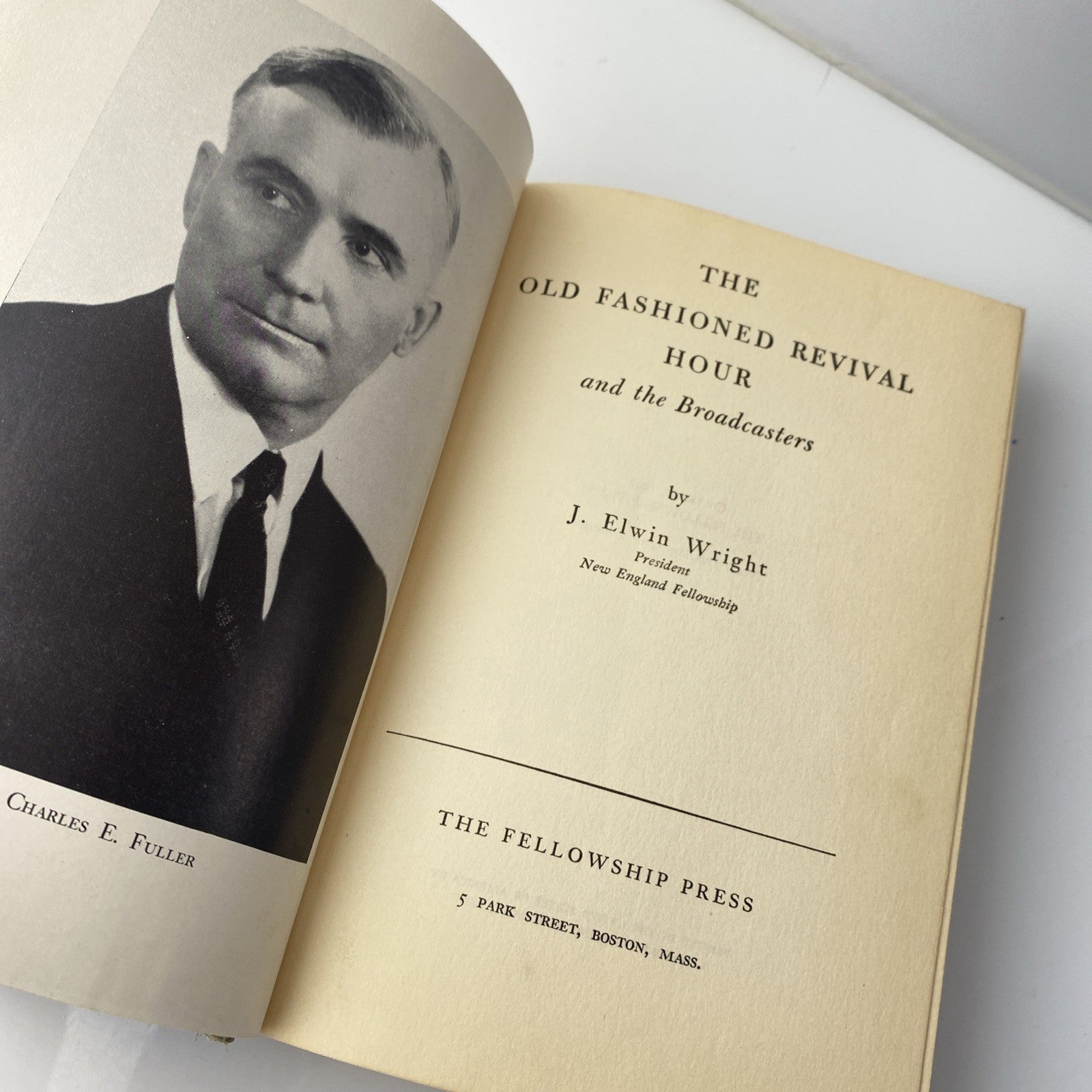 The Old Fashioned Revival Hour and the Broadcasters by J Elwin Wright (1940, HC)