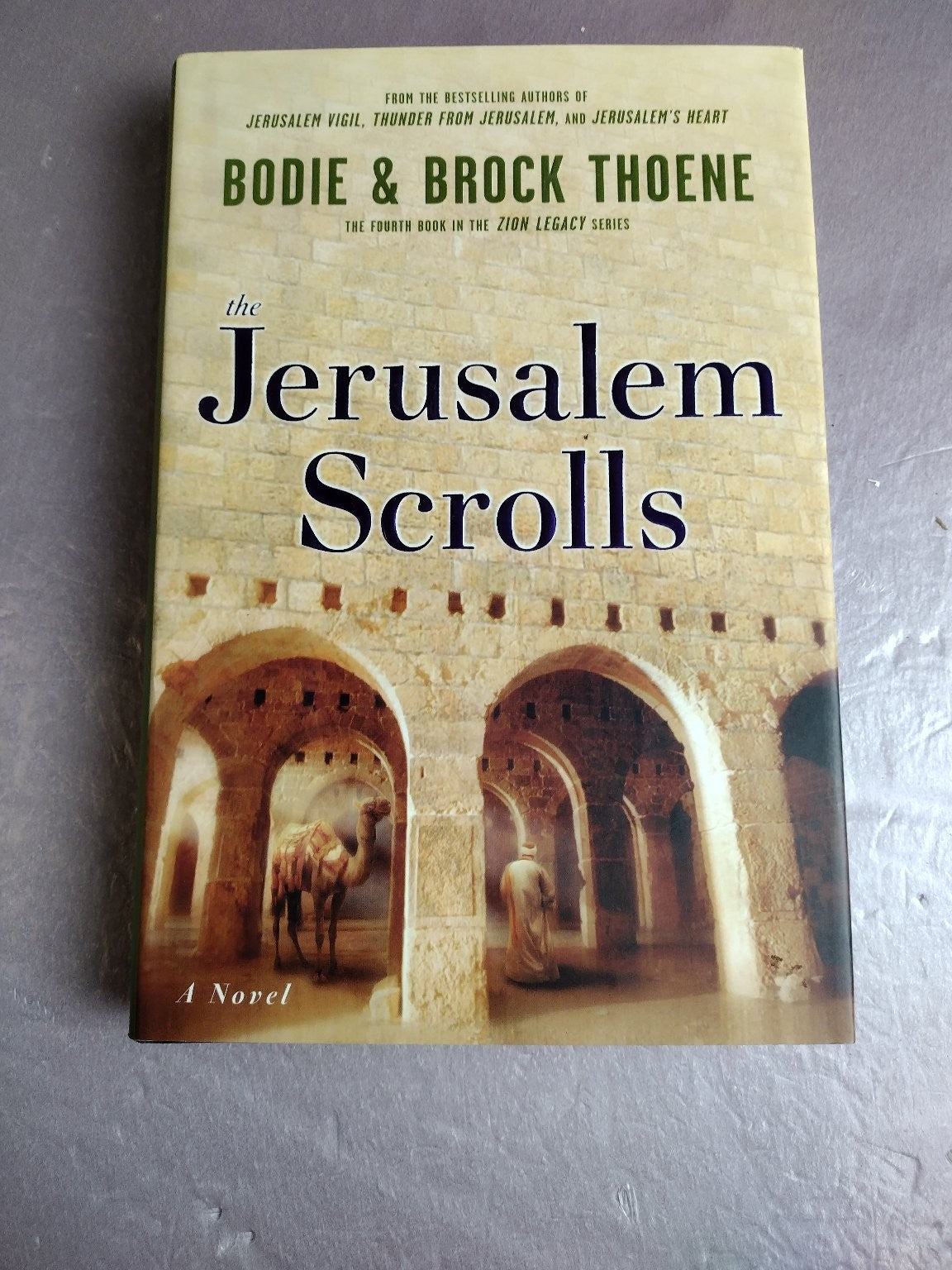 The Jerusalem Scrolls Bodie & Brock Thoene 2002 Zion Legacy Series Novel Viking