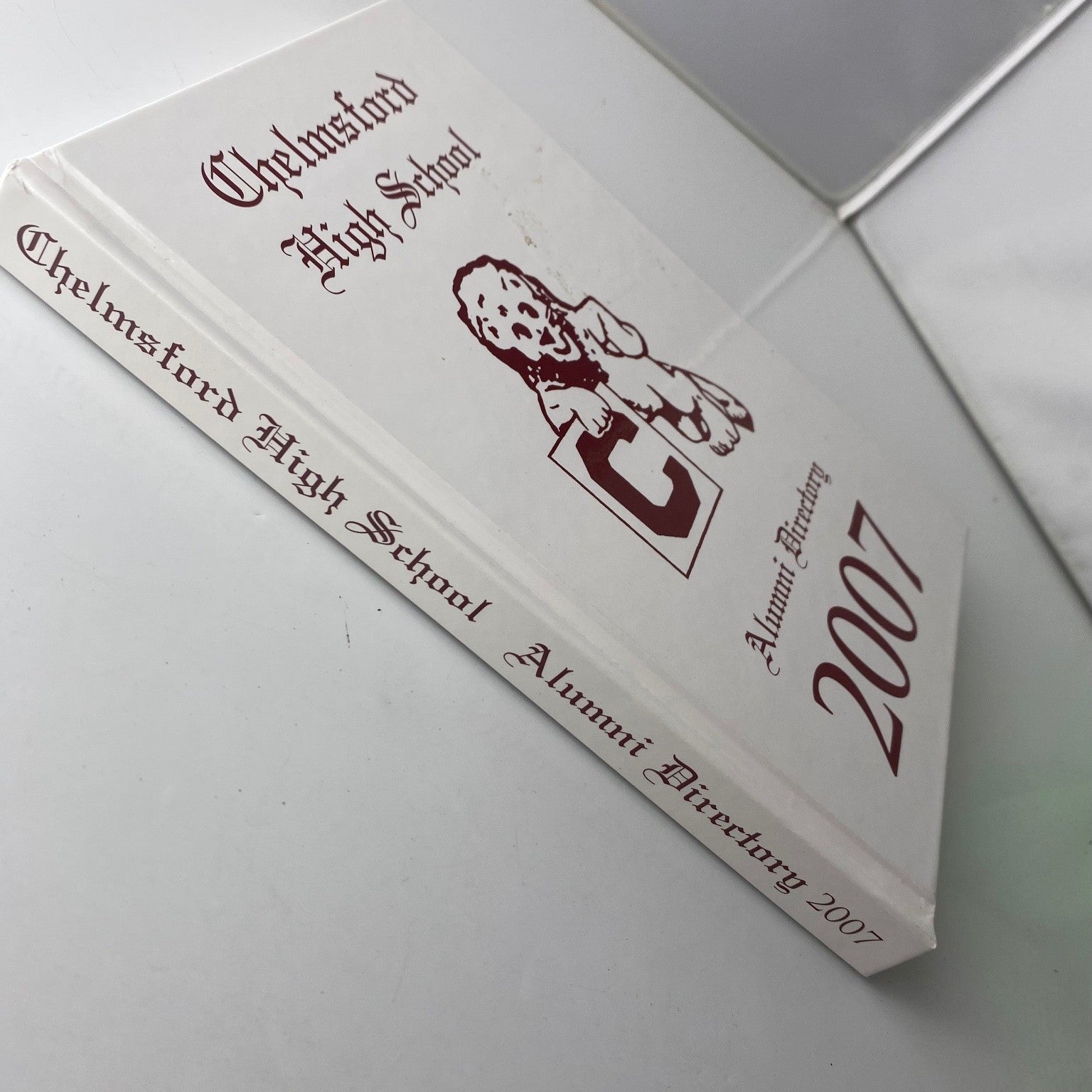 Chelmsford High School Alumni Directory 2007 Yearbook Hardcover