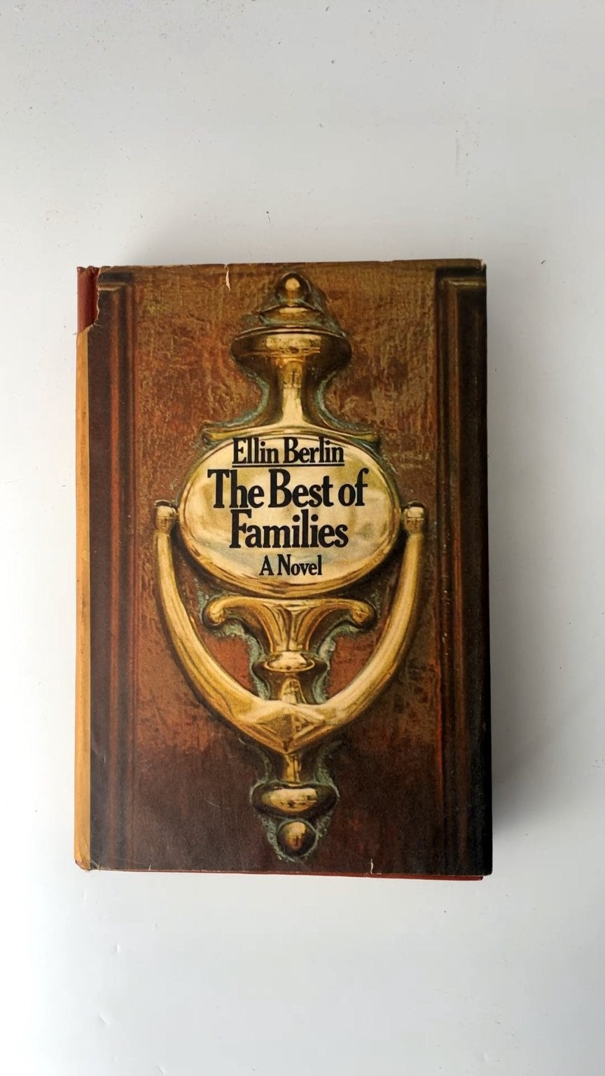 The Best of Families Ellin Berlin 1970 First Edition Book Club Novel