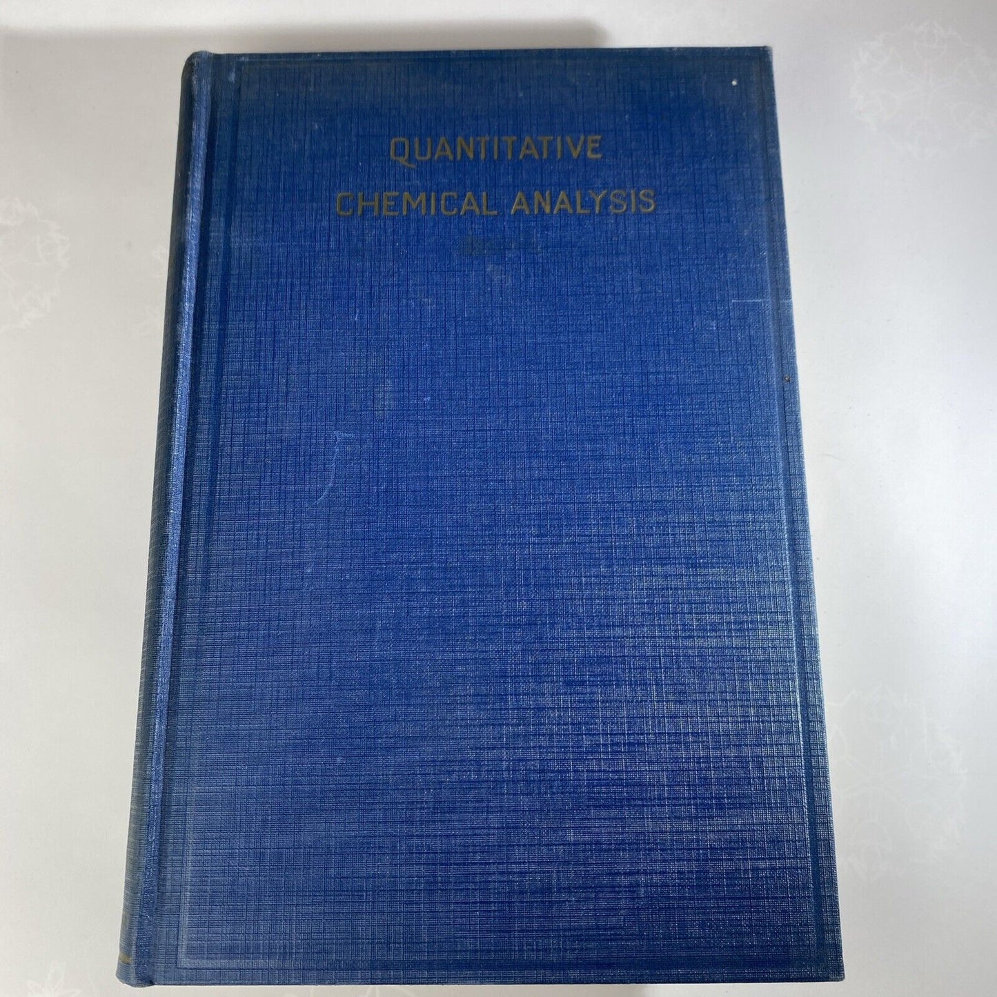 Talbot's Quantitative Chemical Analysis by Leicester F. Hamilton 1930s Textbook
