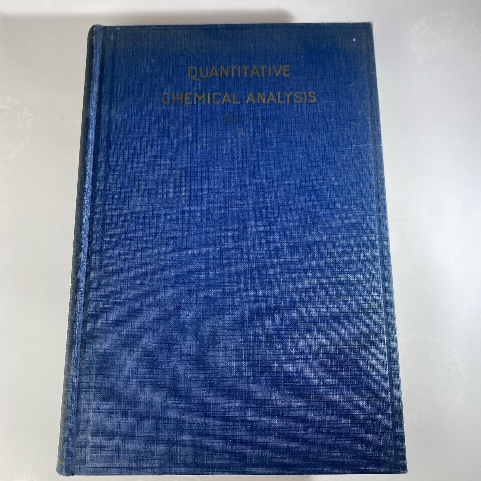 Talbot's Quantitative Chemical Analysis by Leicester F. Hamilton 1930s Textbook