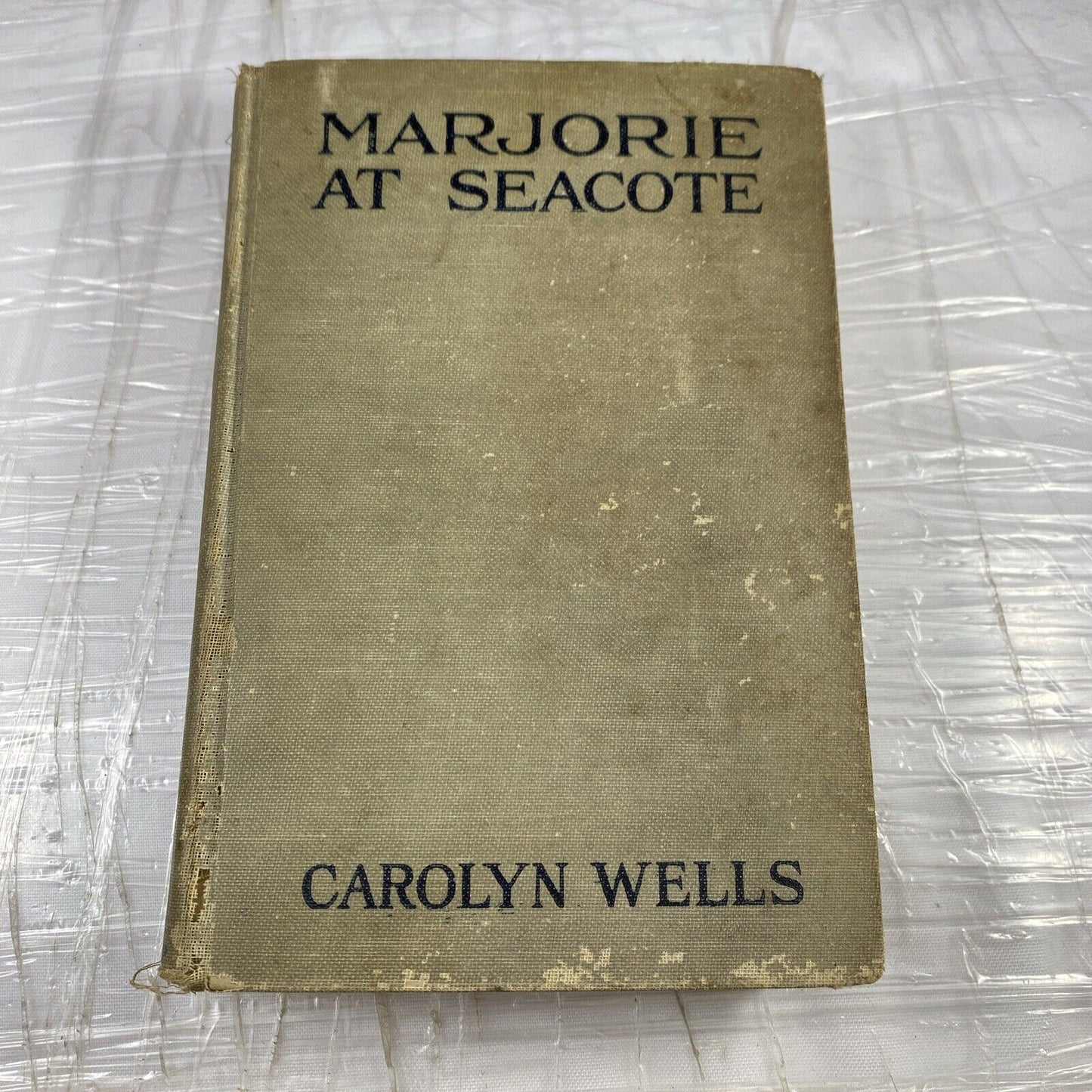 Carolyn Wells MARJORIE AT SEACOTE  1912 Rare First Edition Antique Worn Book