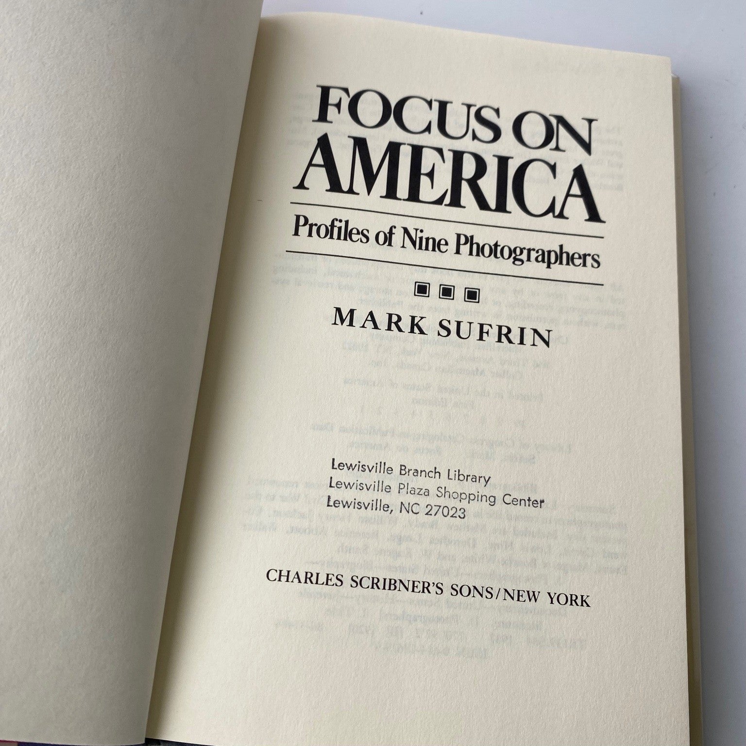 Camera Text Focus on America Mark Sufrin 1987 First Edition Photography Profiles
