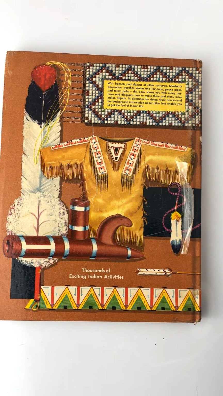 The Complete Book of Indian Crafts and Lore by W. Ben Hunt 1964 Illustrated