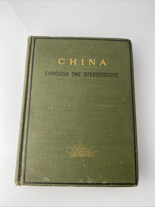 Rare First Print China Through The Stereoscope Ricalton 1901 Ex Library