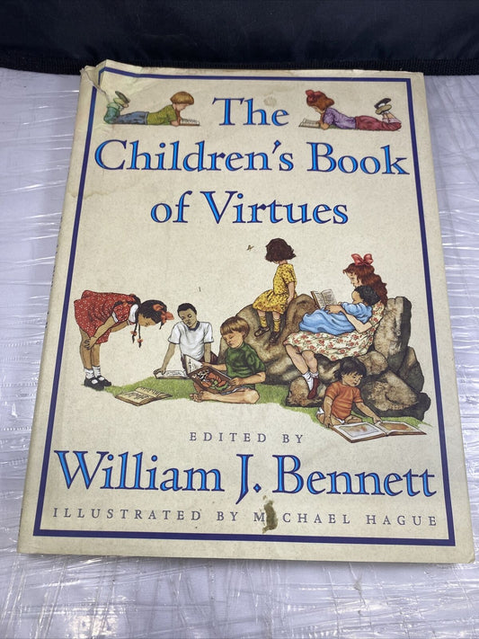 Children's Book of Virtues by William J. Bennett and William J. Bennett Kids