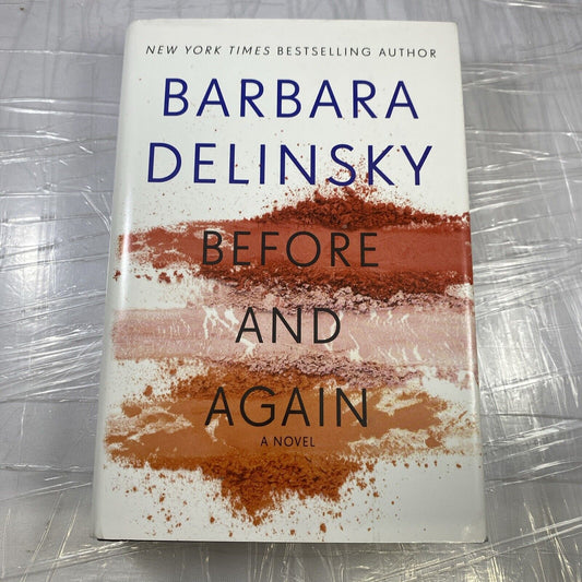 Before and Again : A Novel by Barbara Delinsky (2018, Hardcover) Book Club Ed VG