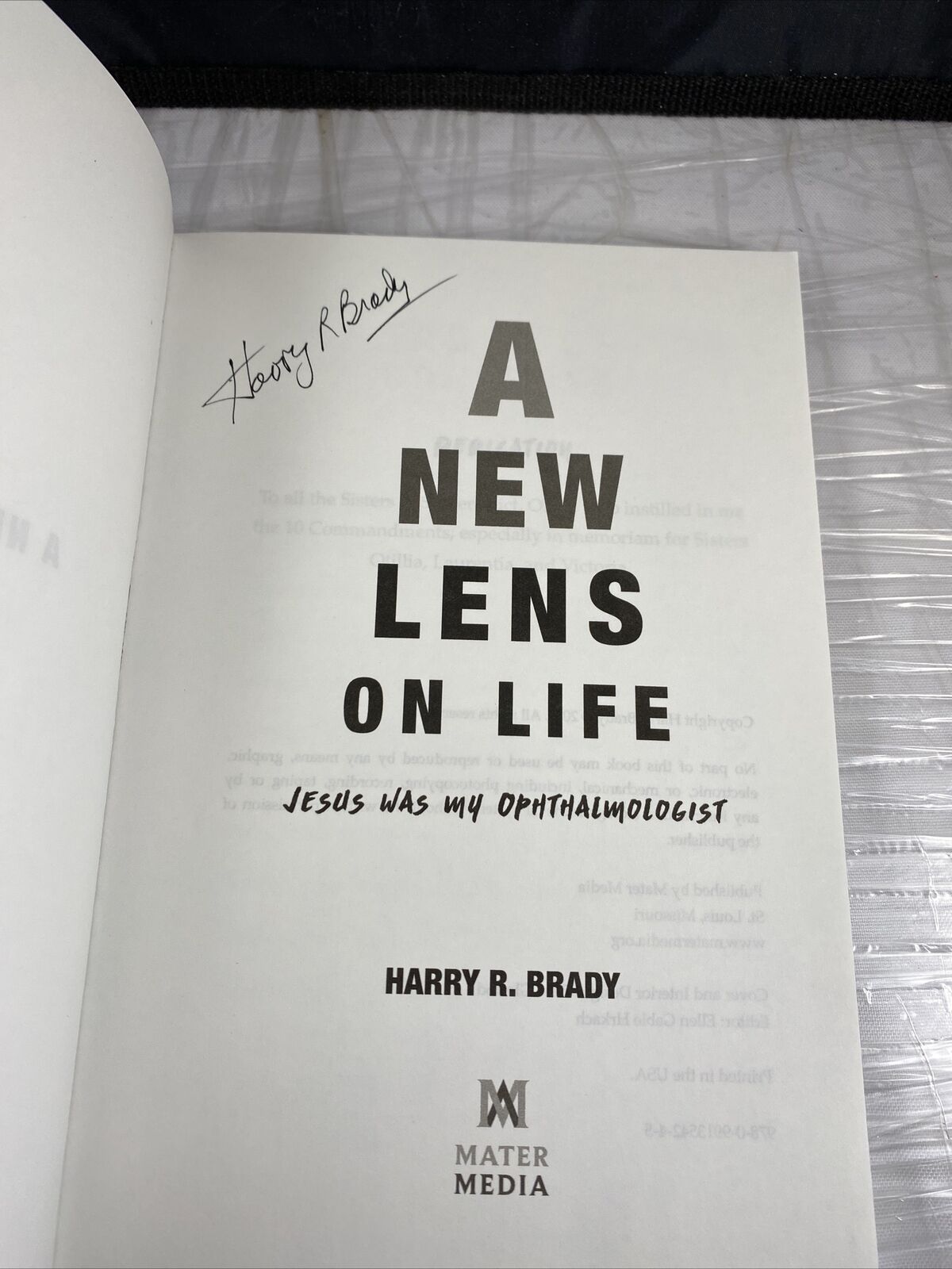 A New Lens On Life Harry R Brady SIGNED Christian Testimonial Paperback Rare