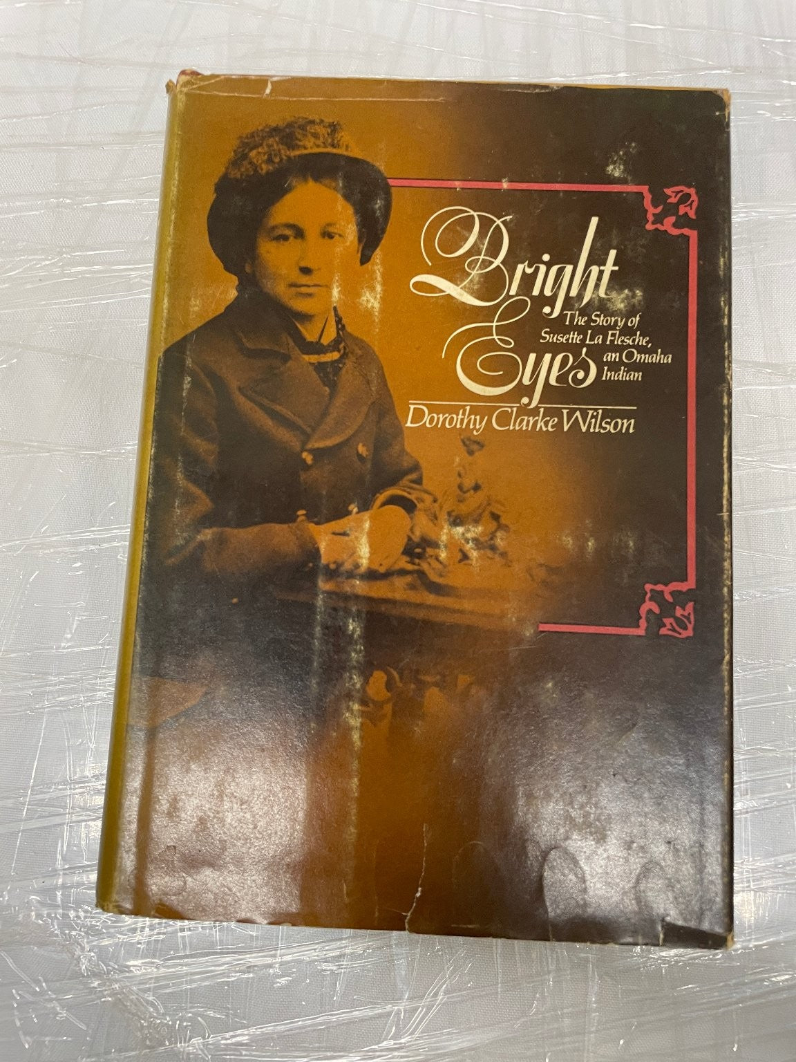 Bright Eyes Dorothy Clarke Wilson 1974 Illustrated Biography Omaha Indian