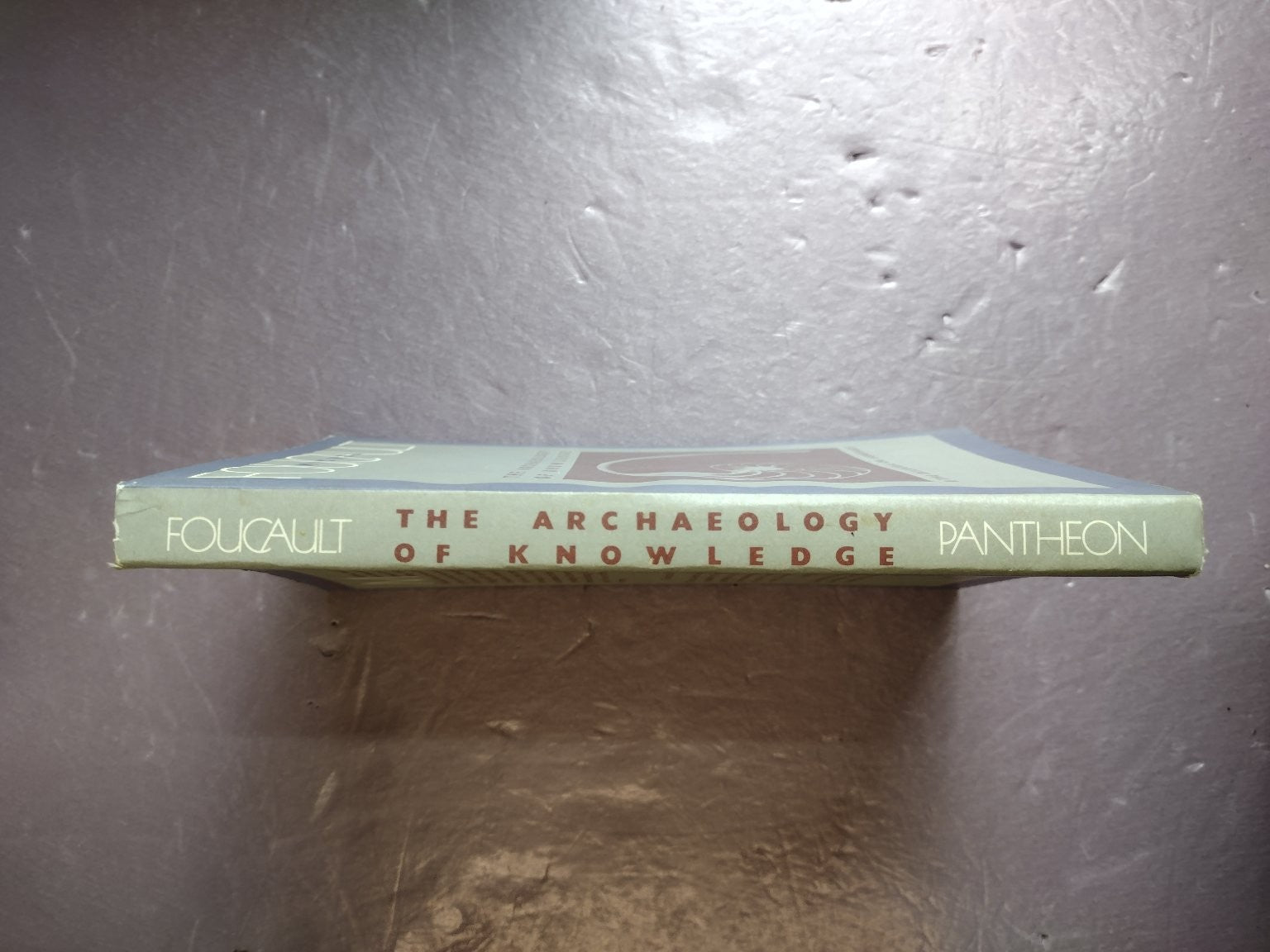 Archaeology of Knowledge Foucault 1982 Philosophy History Pantheon