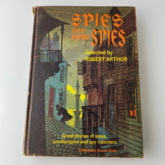 Spies and More Spies Robert Arthur 1967 Illustrated Spy Stories Random House