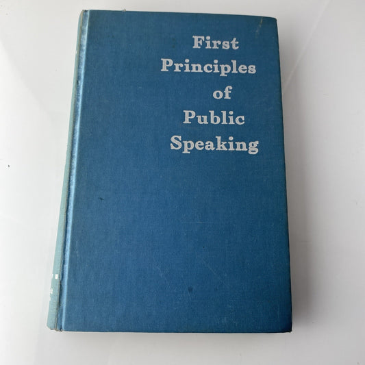 1962 First Print Principles of Public Speaking Loren Reid  Vintage 60s Textbook