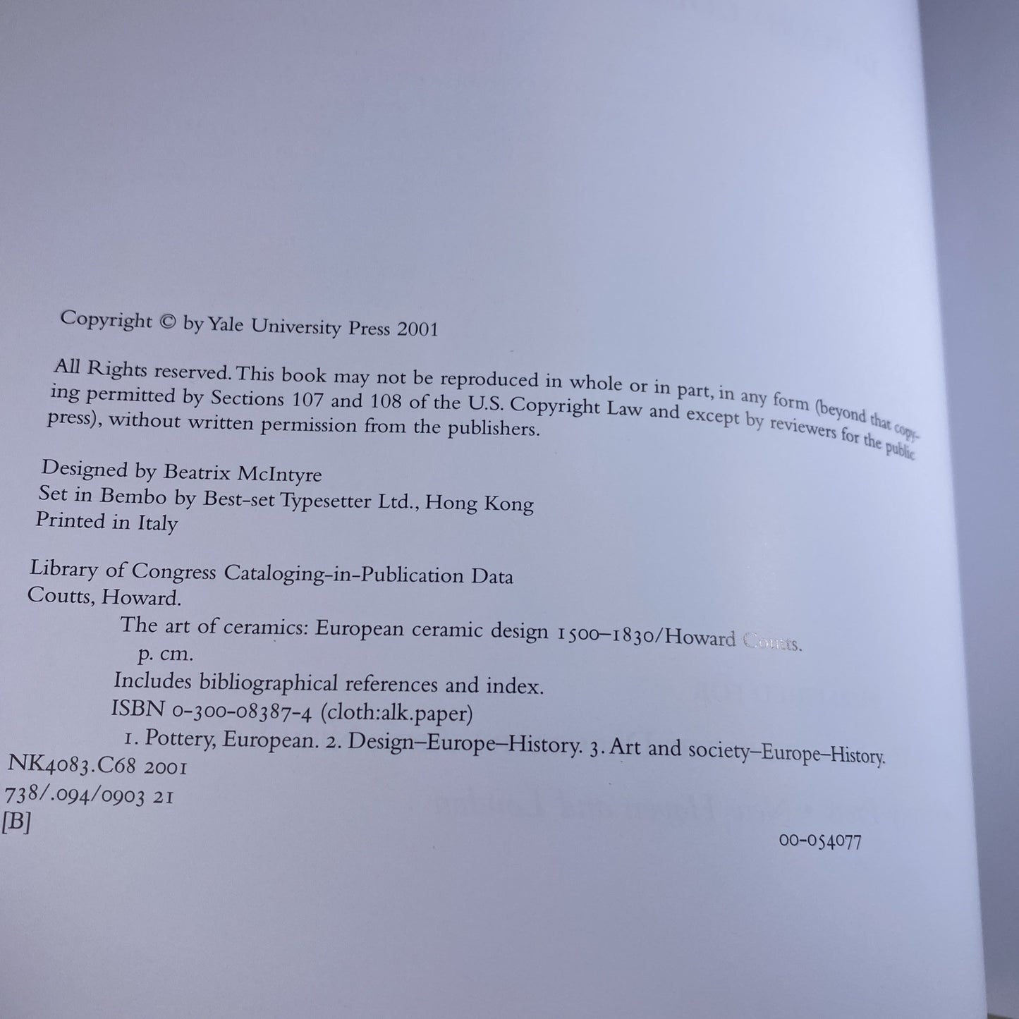 THE ART OF CERAMICS: EUROPEAN CERAMIC DESIGN 1500-1830 College Art Book Textbook
