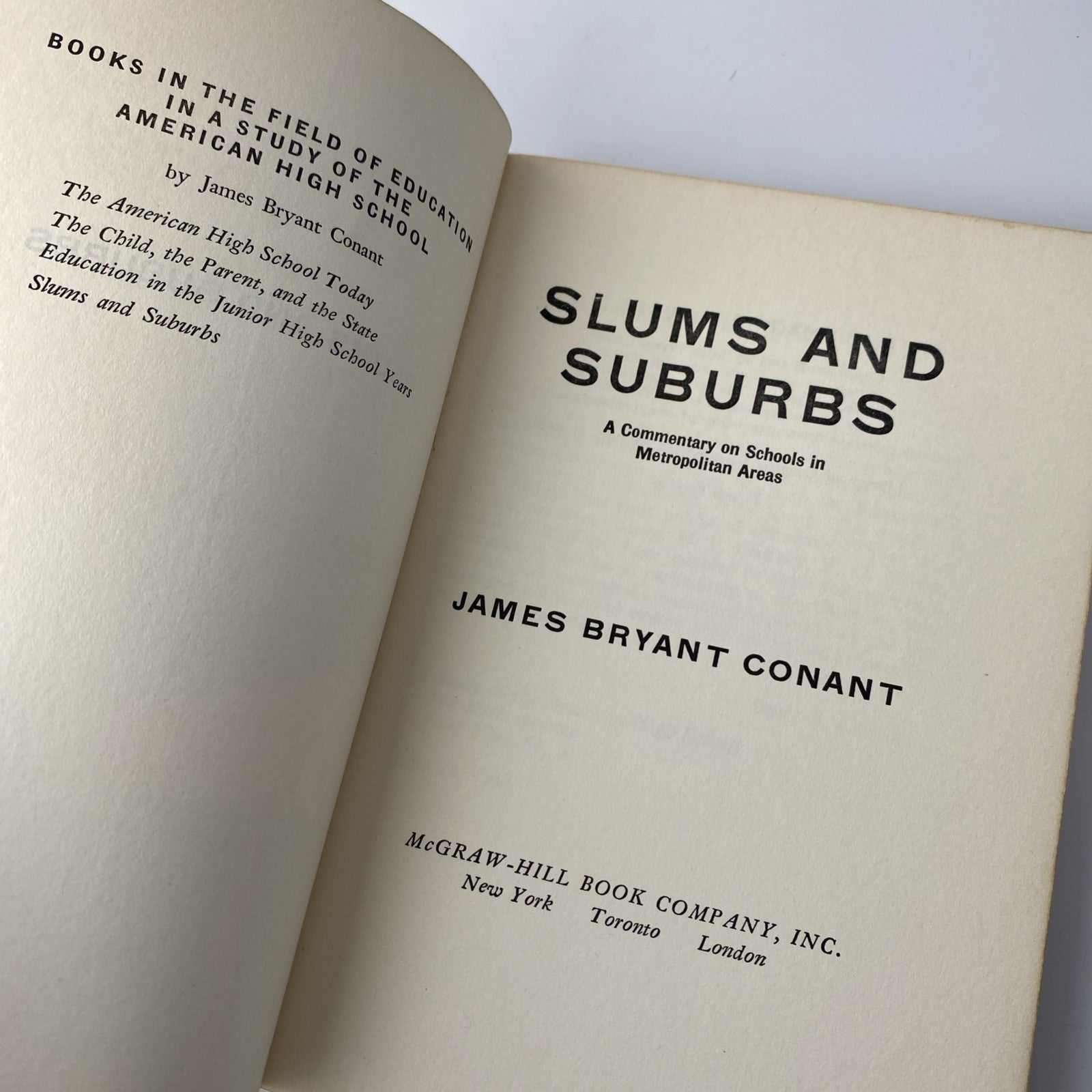 Slums & Suburbs, James B Conant 1961 McGraw Hill Rare Sociology Vintage Paperbac