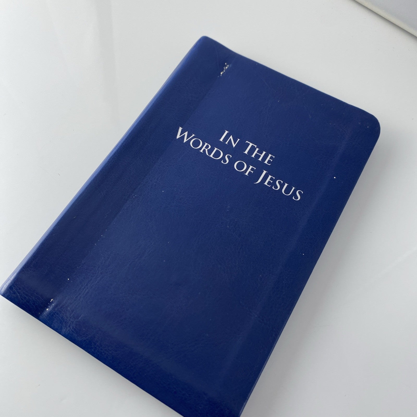 In the Words of Jesus: Tyndale House, 2014