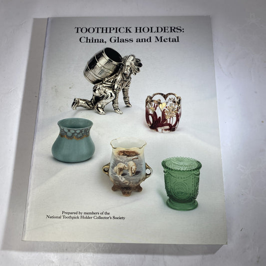 Toothpick Holders: China, Glass and Metal Victorian Art Glass Collecting PPB