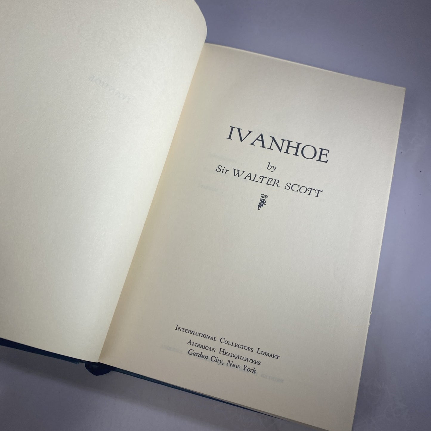 International Collectors Library - Ivanhoe, Walter Scott WAVERLY NOVEL VERY GOOD