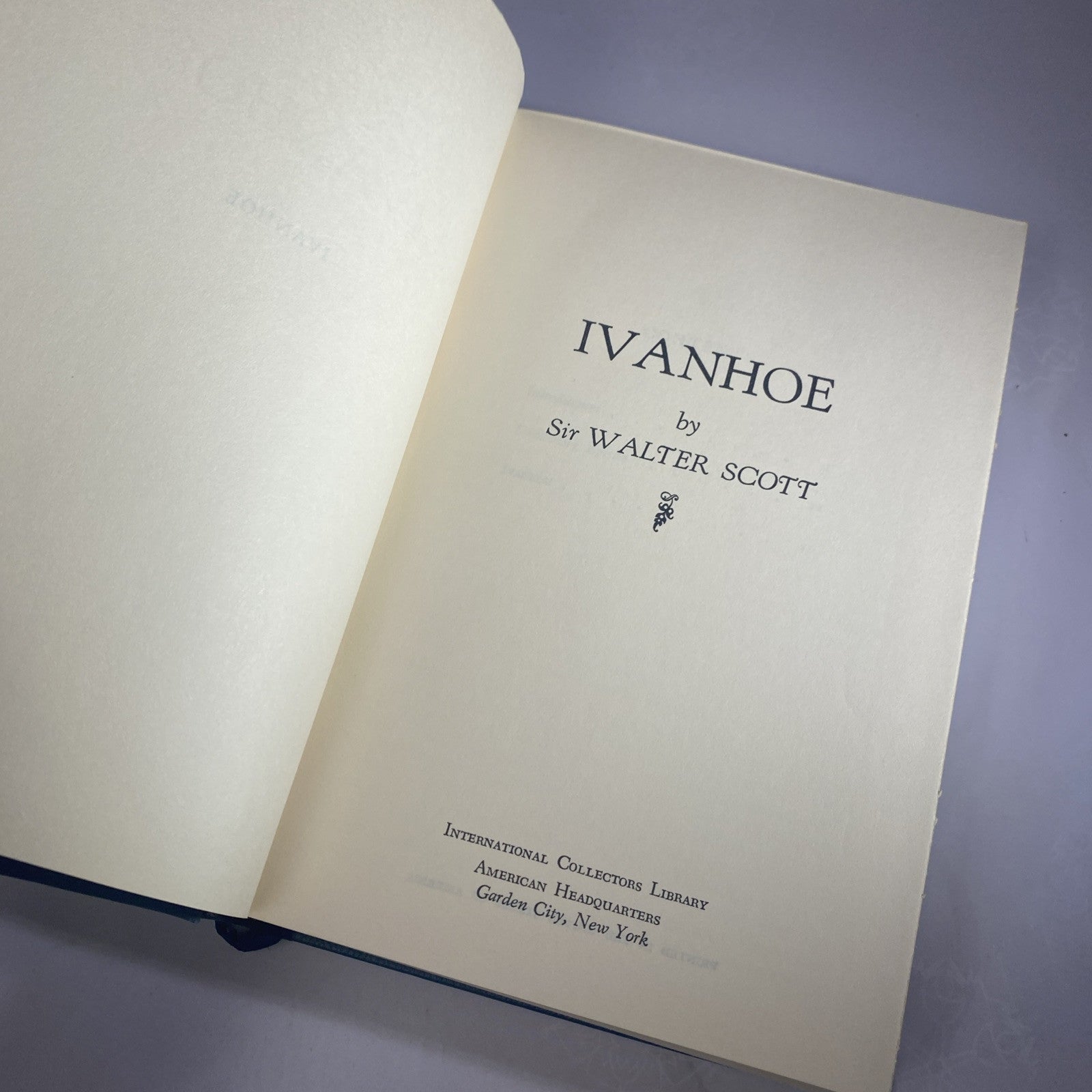 International Collectors Library - Ivanhoe, Walter Scott WAVERLY NOVEL VERY GOOD