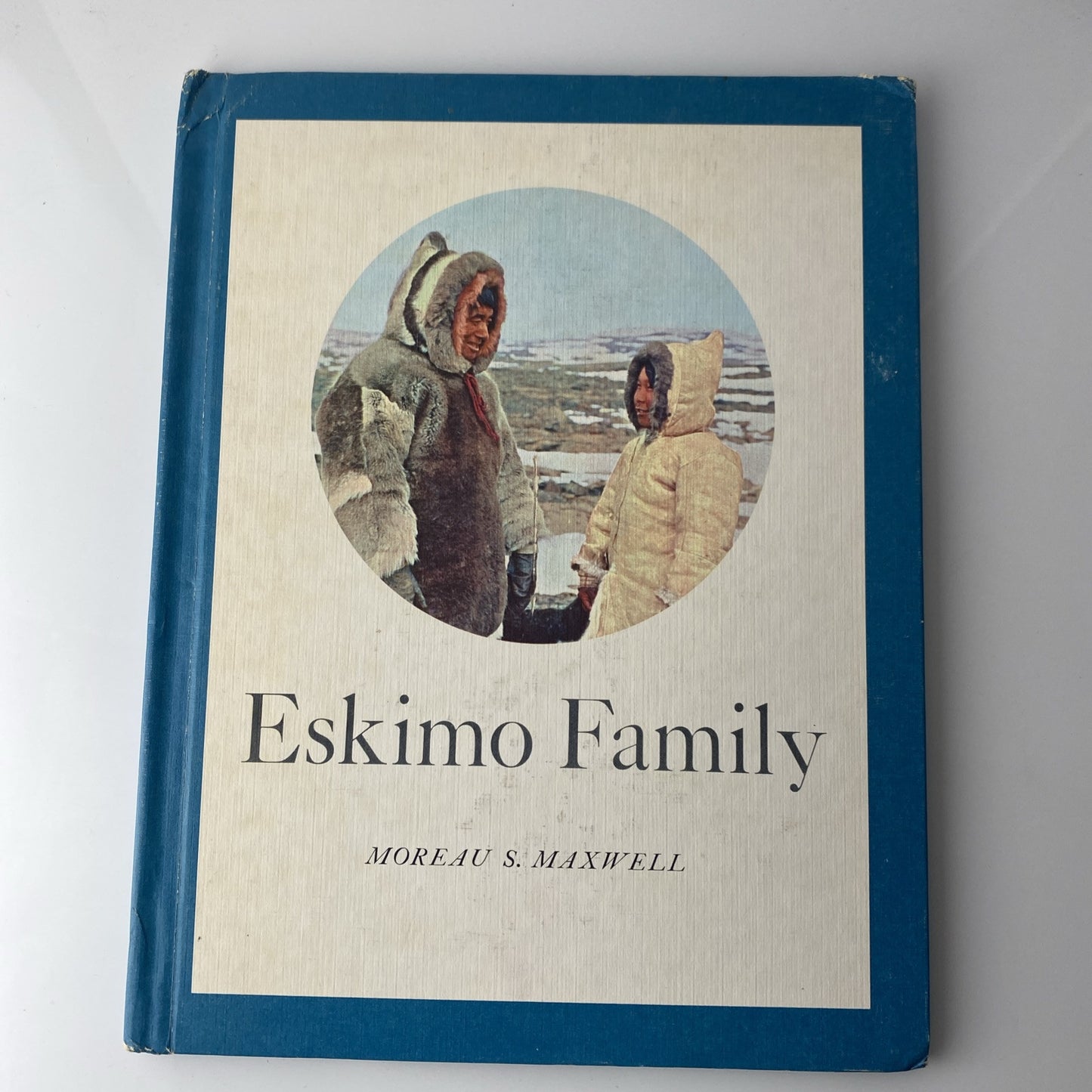 Encyclopaedia Britannica - Eskimo Family by Moreau Maxwell (1962, Hardcover)