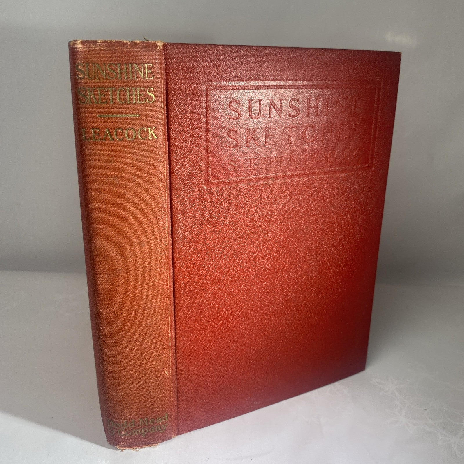 Sunshine Sketches 1925 by Stephen Leacock Antique Novel Good Condition
