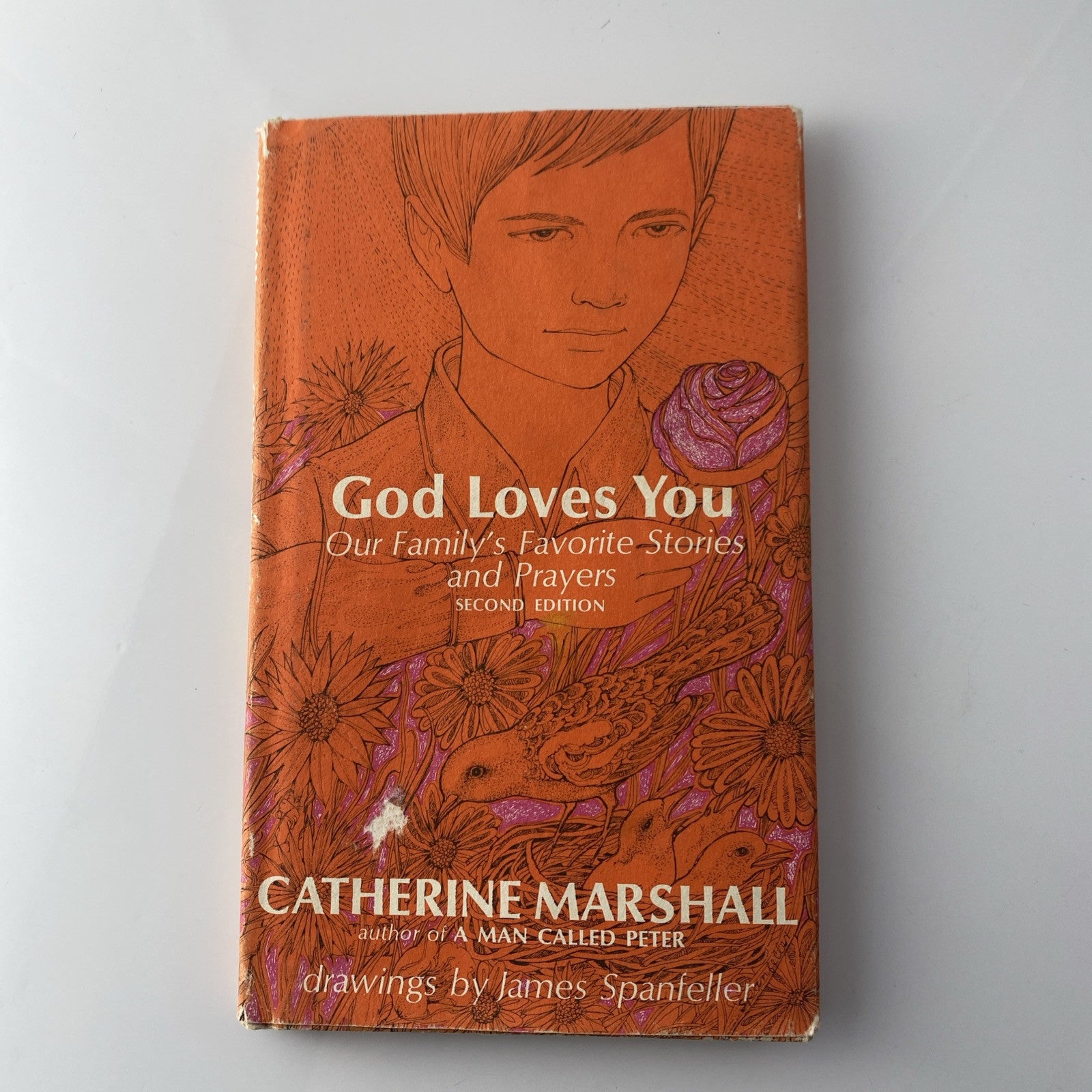 God Loves You Our Family's Favorite Stories and Prayers Catherine Marshall