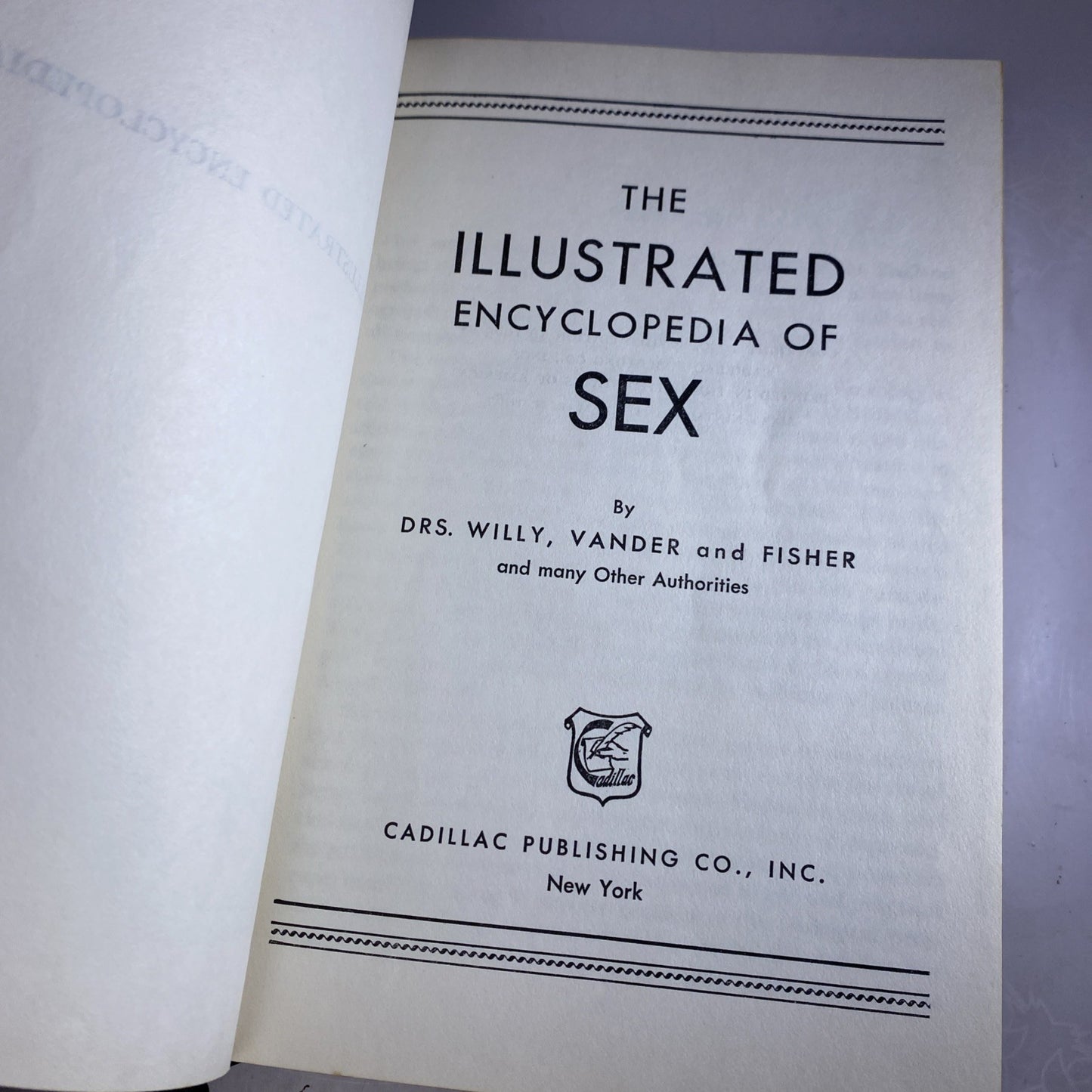 69th Printing Rare 1969 The Illustrated Encyclopedia of Sex By Dr. Willy VTG