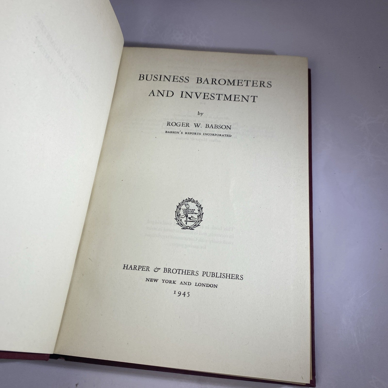 1940 Business Barometers and Investment by Roger W. Babson - HC Vintage Textbook