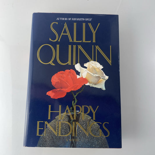 Sally Quinn Happy Endings Simon & Schuster 1991 Novel Book Club Ed