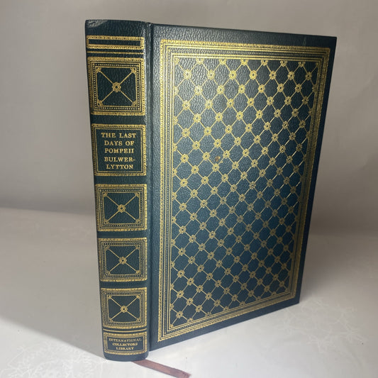 THE LAST DAYS OF POMPEII Edward Bulwer-Lytton International Collector's Library
