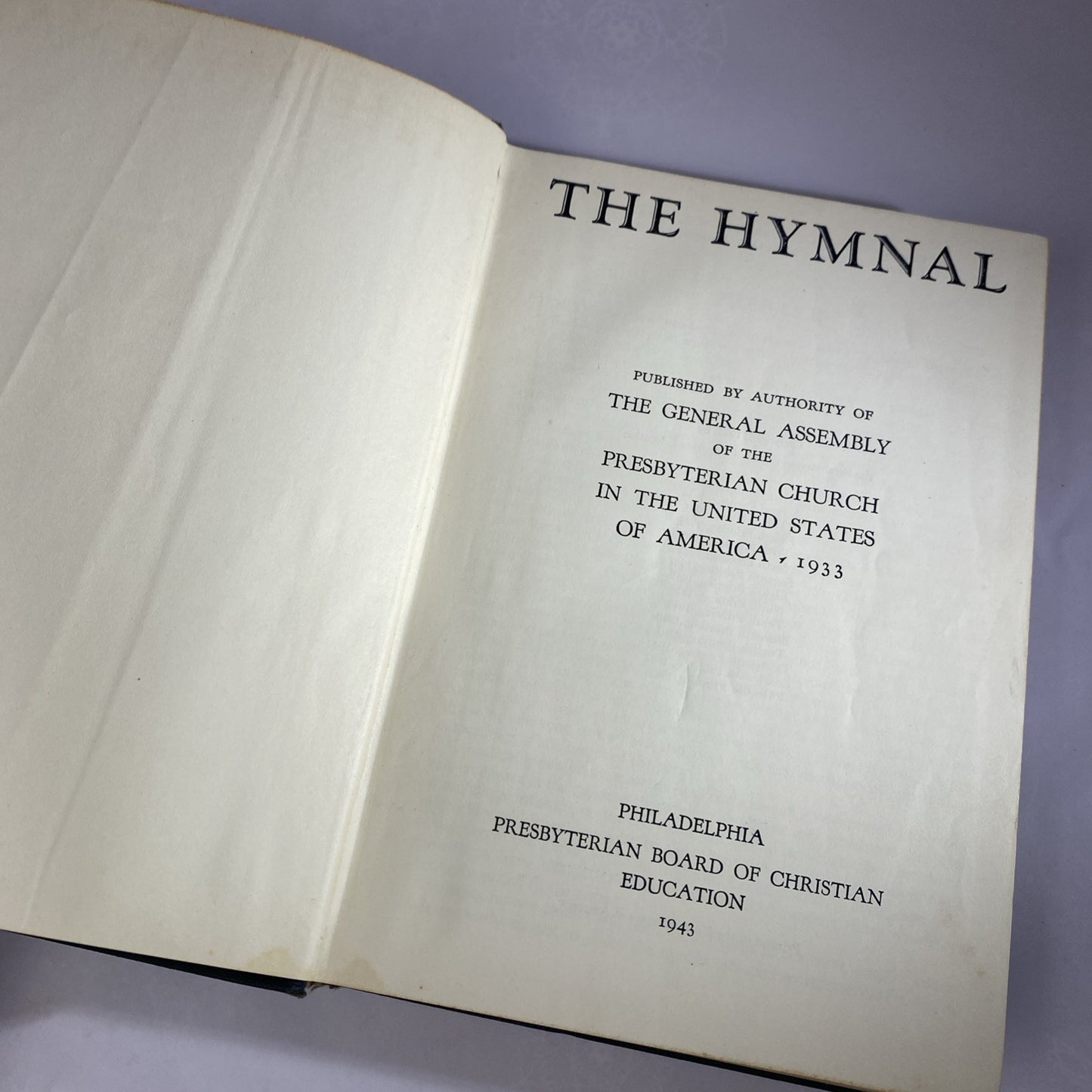 The Hymnal 1958 General Assembly of the Presbyterian Church in the United States