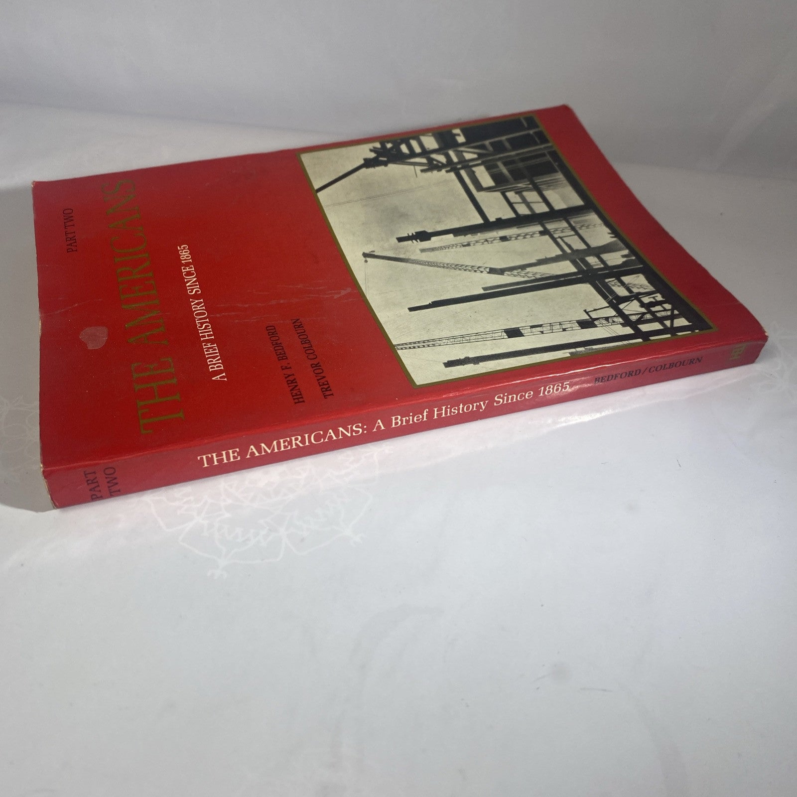 The Americans Part 2 American History Since 1865 Henry Bedford Vintage Paperback